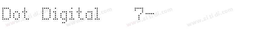 Dot Digital   7字体转换